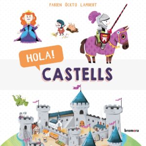 HOLA! CASTELLS