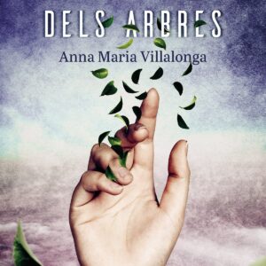 Els dits dels arbres