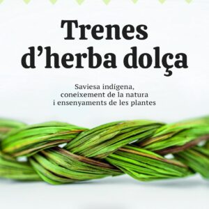 Trenes d'herba dolça