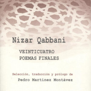 VEINTICUATRO POEMAS FINALES