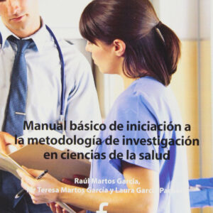 MANUAL BÁSICO DE INICIACIÓN A LA METODOLOGÍA DE INVESTIGACIÓ
