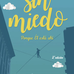 Sin miedo