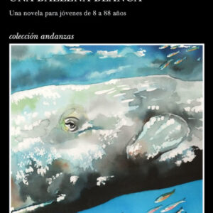 HISTORIA DE UNA BALLENA BLANCA