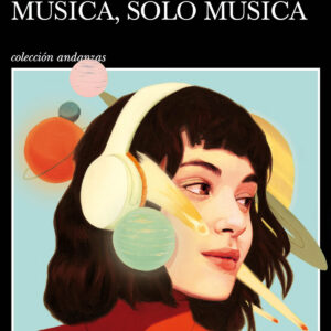 Música, sólo música