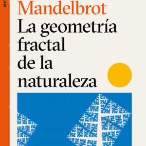 La geometría fractal de la naturaleza