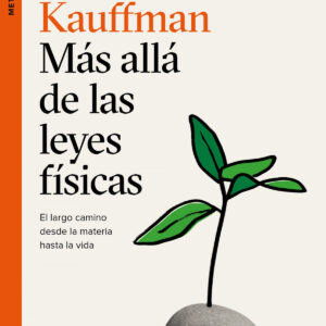 Más allá de las leyes físicas