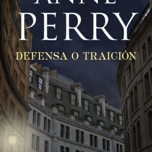 DEFENSA O TRAICIÓN