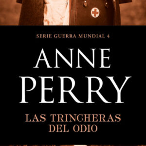 LAS TRINCHERAS DEL ODIO