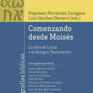 Comenzando desde Moisés