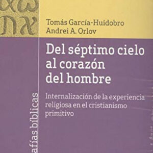 Del séptimo cielo al corazón del hombre