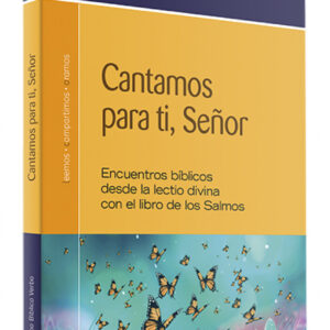 Cantamos para ti, Señor