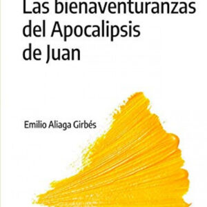 Las bienaventuranzas del Apocalipsis de Juan