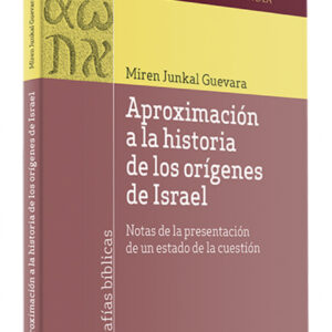 Aproximación a la historia de los orígenes de Israel