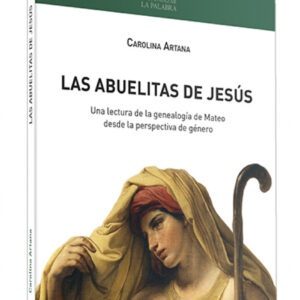 Las abuelitas de Jesús