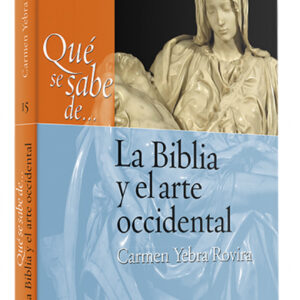 Qué se sabe de... La Biblia y el arte occidental