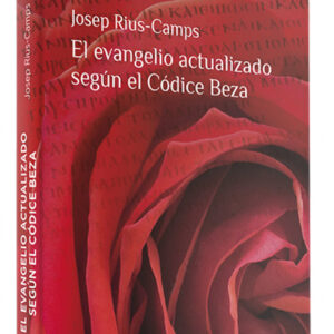 El evangelio actualizado según el Códice Beza