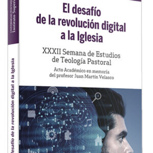 El desafío de la revolución digital a la Iglesia