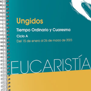 Ungidos (Eucaristía nº 2/2023)