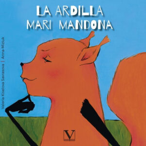 LA ARDILLA MARI MANDONA