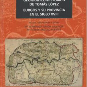 Diccionario geográfico-histórico de Tomás López.