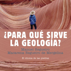 ¿Para qué sirve la geología?