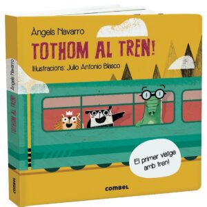 TOTHOM AL TREN!