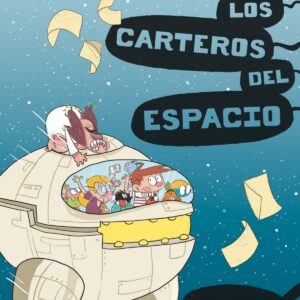 LOS CARTEROS DEL ESPACIO