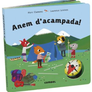 Anem d'acampada!