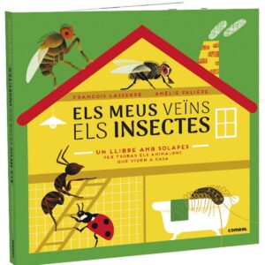 Els meus veïns els insectes