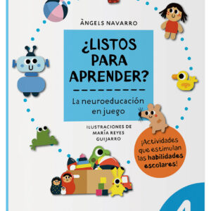 ¿Listos para aprender La neuroeducación en juego 4 años