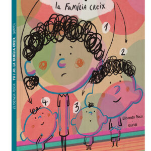 Tu i jo. La família creix