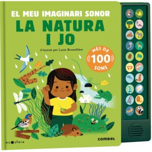 La natura i jo. El meu imaginari sonor