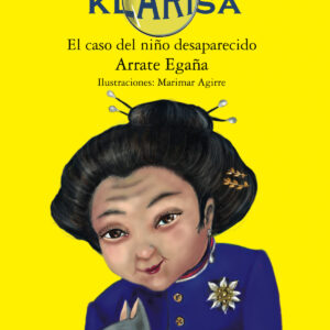 Klarisa. El caso del niño desaparecido