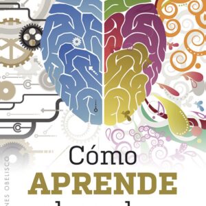 CÓMO APRENDE EL CEREBRO