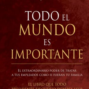 Todo el mundo es importante