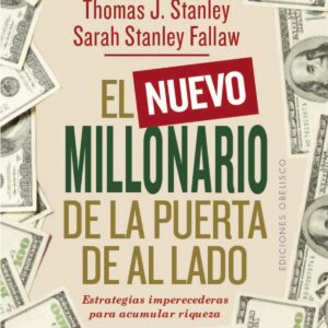 El nuevo millonario de la puerta de al lado