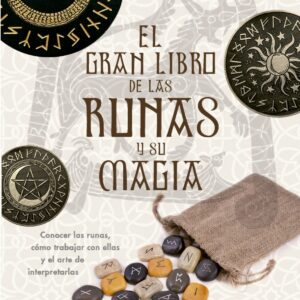 El gran libro de las runas y su magia