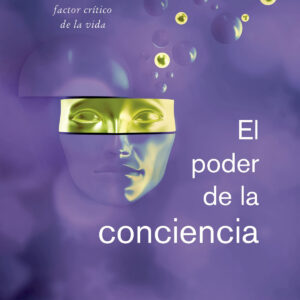 El poder de la conciencia
