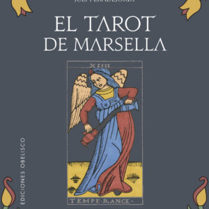 El tarot de Marsella + cartas