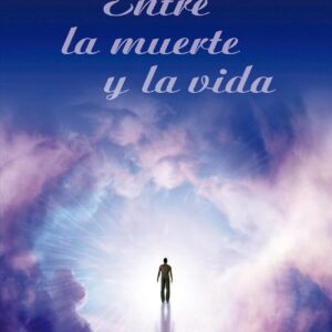 Entre la muerte y la vida