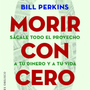 Morir con cero