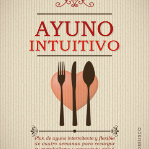 Ayuno intuitivo