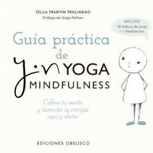 Guía prática del Yin Yoga mindfulness