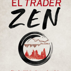 El trader zen