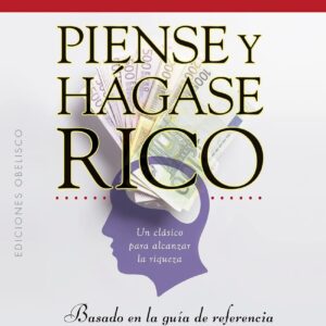 El diario de piense y hágase rico