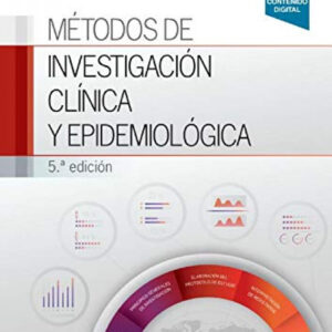 Métodos de investigación cl¡nica y epidemiológica (5ª ed.)
