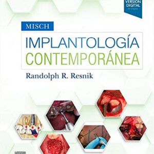 Misch. Implantología contemporánea, 4.ª Edición