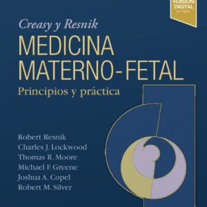 Creasy &Resnik. Medicina maternofetal (8ª ed.) (DÚO)
