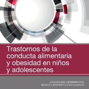 TRASTORNOS DE LA CONDUCTA ALIMENTARIA Y OBESIDAD EN NIÑOS Y ADOLESCENTES