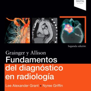 Fundamentos del diagnóstico en radiología (2ª ed.)